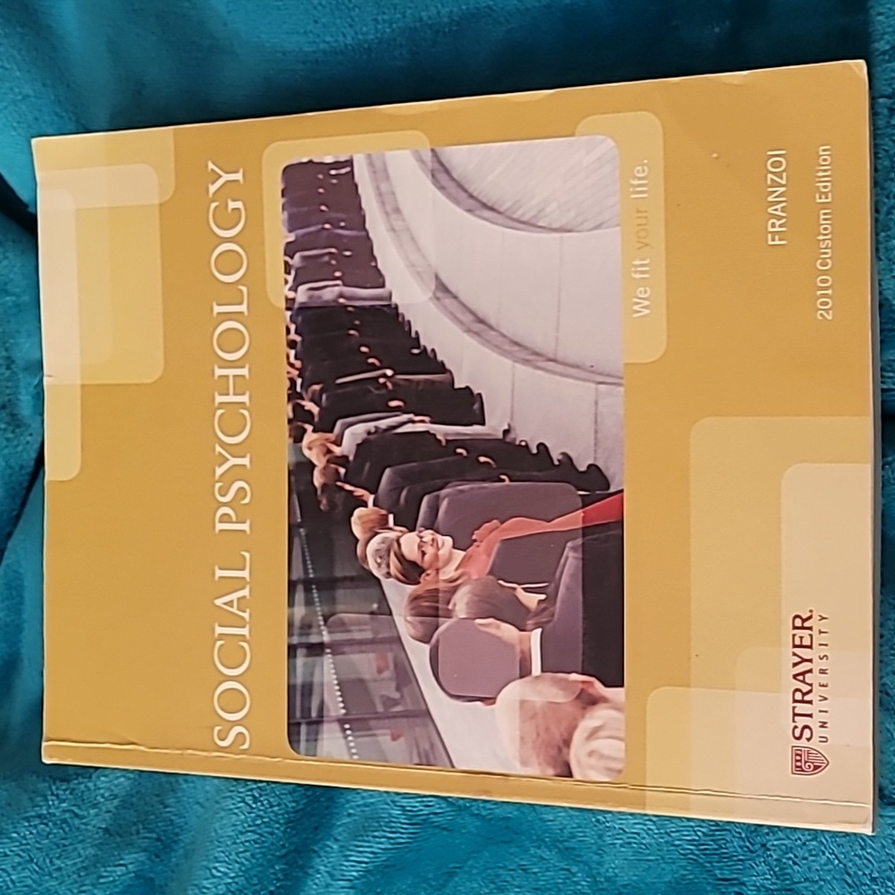 Social Psychology book Strayer University 2010 custom edition by Franzoi